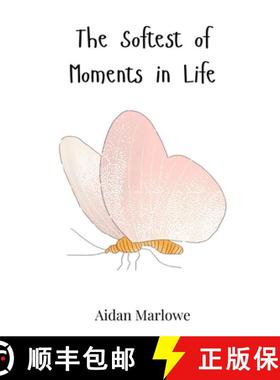 预订 The Softest of Moments in Life [9783690813143]