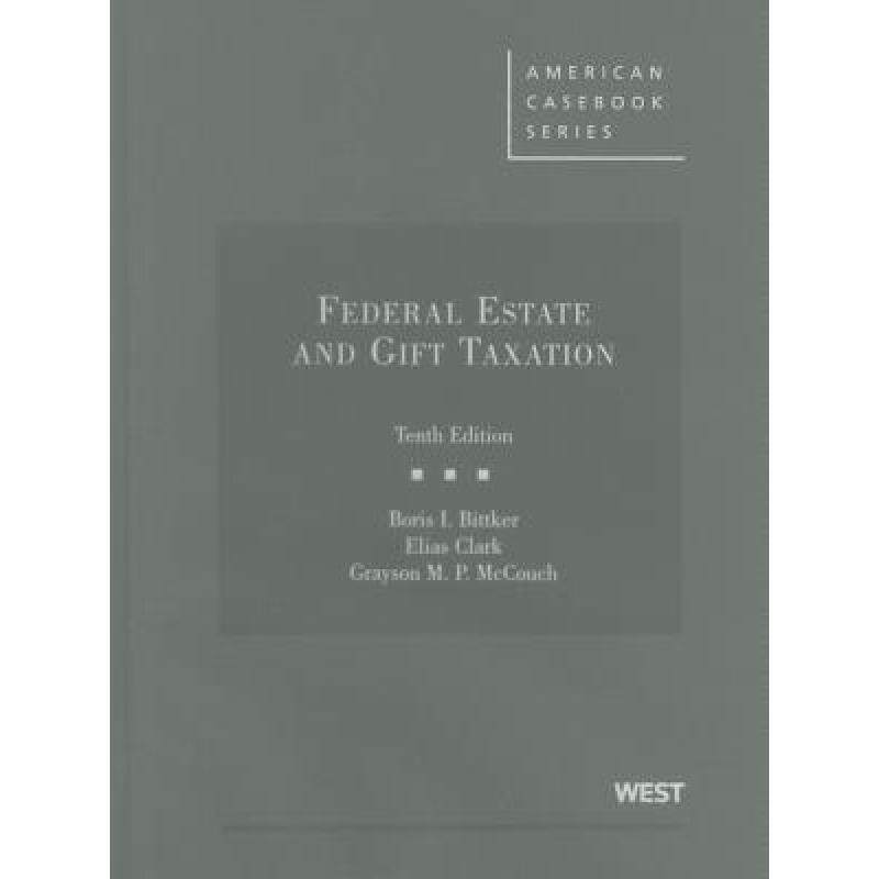 federal estate and gift taxation [9780314199706]