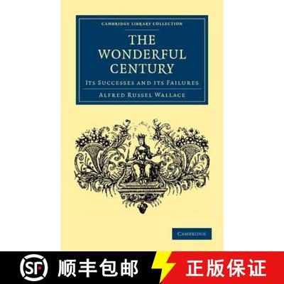【3-4周达】Wonderful Century: Its Successes and its Failures - The Wonderful Century: Its Successes a... [9781108036795]
