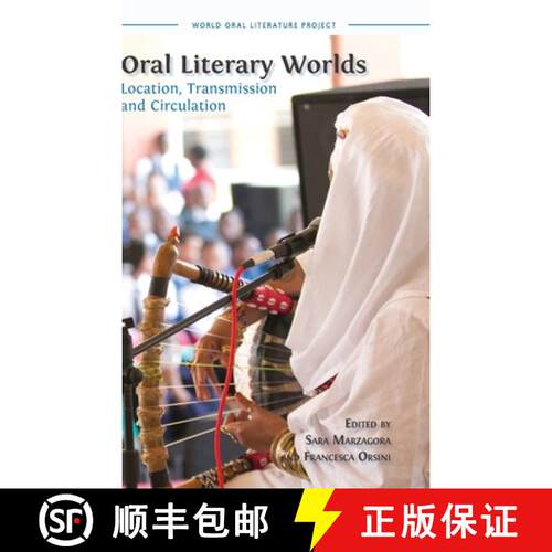 【3-4周达】精装 Oral Literary Worlds: Location, Transmission and Circulation [9781805113126]