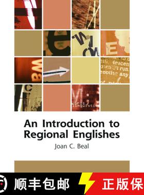 【3-4周达】An Introduction to Regional Englishes: Dialect Variation in England [9780748621163]