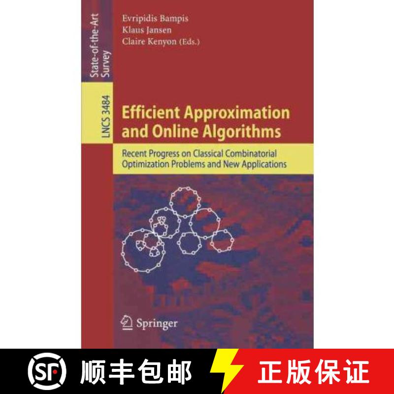 【3-4周达】Efficient Approximation and Online Algorithms : Recent Progress on Classical Combinatorial... [9783540322122]