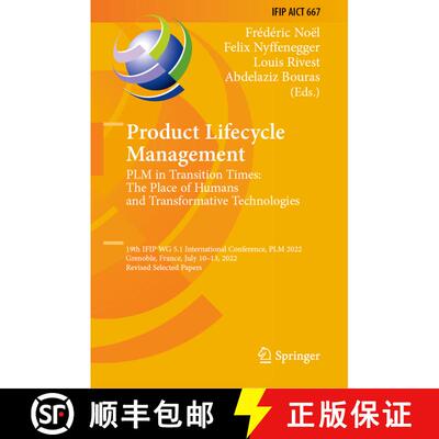 【3-4周达】Product Lifecycle Management. PLM in Transition Times: The Place of Humans and Transformat... [9783031251818]