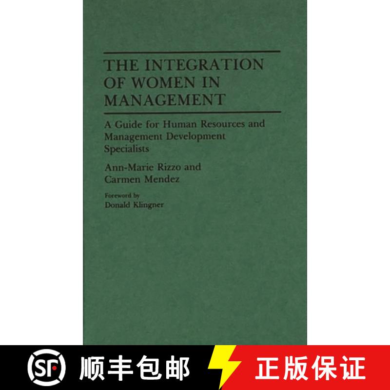 【4周达】The Integration of Women in Management: A Guide for Human Resources and Management Developme... [9780899304755]