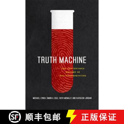 【3-4周达】Truth Machine – The Contentious History of DNA Fingerprinting [9780226498072]
