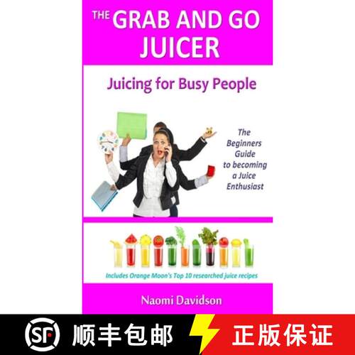 【3-4周达】The Grab and Go Juicer [9781326299002]