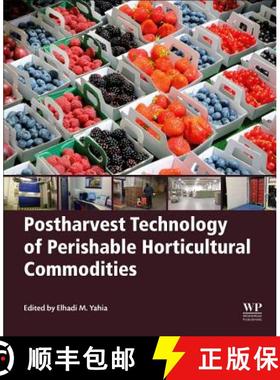 【3-4周达】Postharvest Technology of Perishable Horticultural Commodities [9780128132760]
