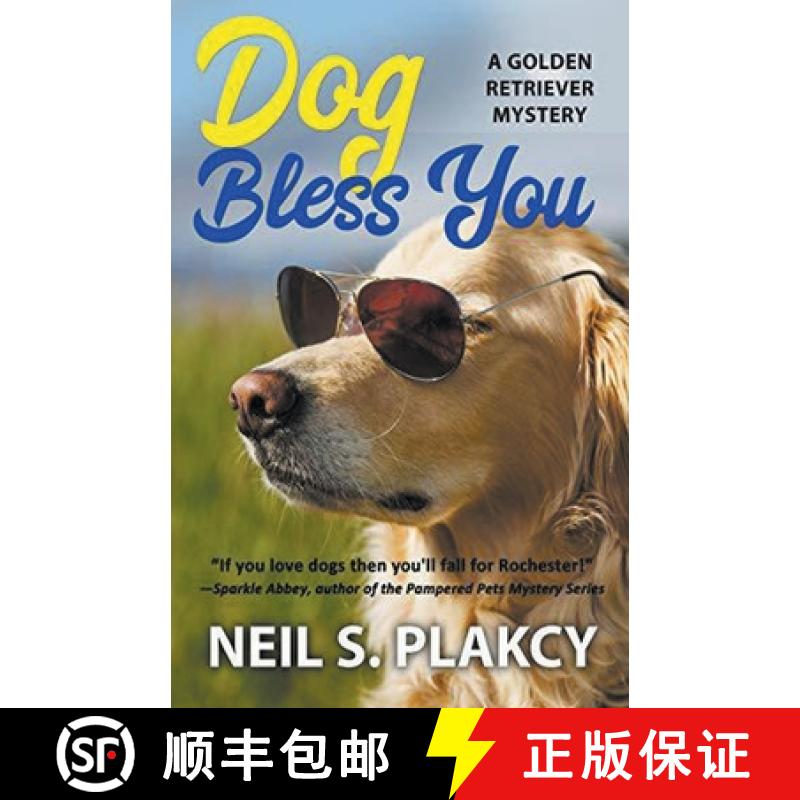 【2-3周达】Dog Bless You (Cozy Dog Mystery): Golden Retriever Mystery #4 (Golden Retriever Mysteries) [9798201054717]
