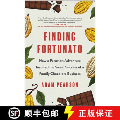 【3-4周达】Finding Fortunato: How a Peruvian Adventure Inspired the Sweet Success of a Family Chocola... [9781637744925]