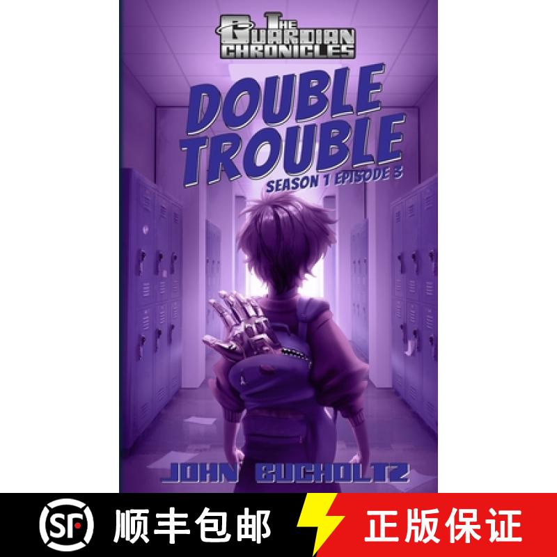 【3-4周达】Double Trouble: Season 1 Episode 3 [9781937719265]