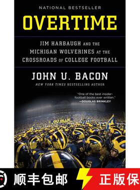 【3-4周达】Overtime: Jim Harbaugh and the Michigan Wolverines at the Crossroads of College Football [9780062886958]