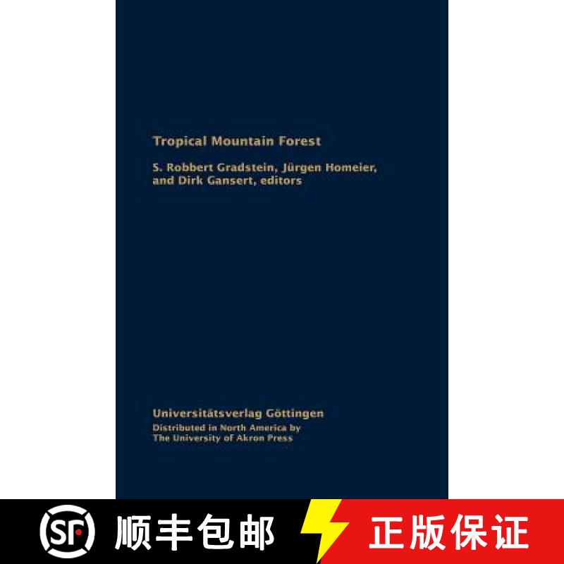 预订 Tropical Mountain Forest: Patterns and Processes in a Biodiversity Hotspot [9781931968799]
