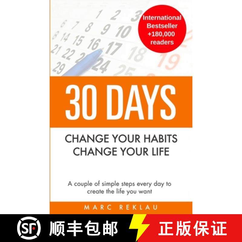 【3-4周达】30 Days - Change your habits, Change your life: A couple of simple steps every day to crea... [9789918950911]