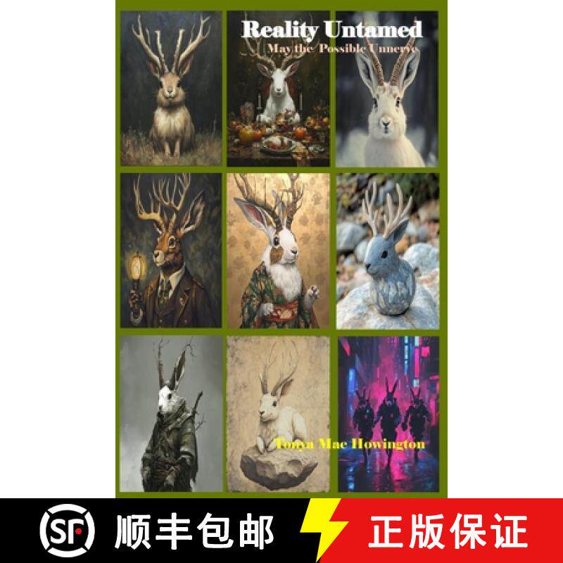 预订 Reality Untamed: May the Possible Unnerve [9798989012497]