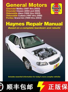 【3-4周达】General Motors Malibu, Classic, Alero, Cutlass, Grand Am 1997 Thru 2003 Haynes Repair Manu... [9781563925375]