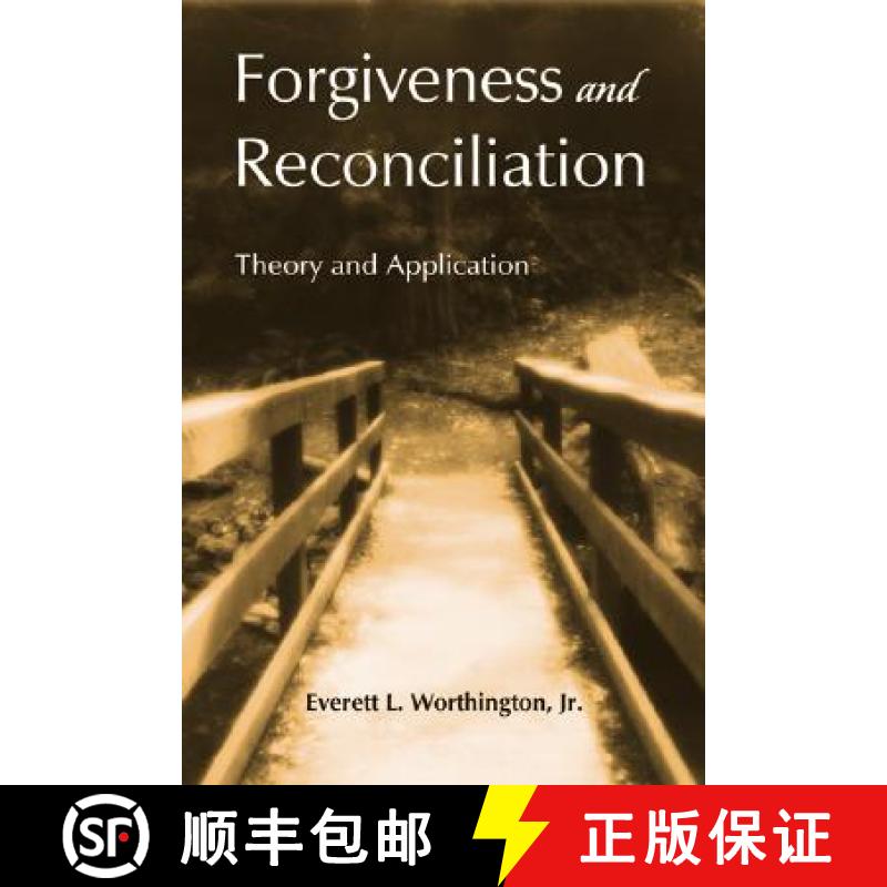 【3-4周达】Forgiveness and Reconciliation: Theory and Application [9781583913338]