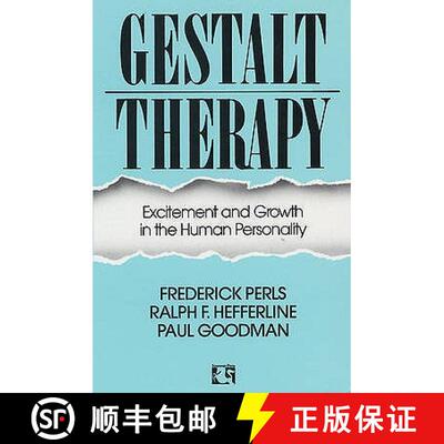 【3-4周达】Gestalt Therapy : Excitement and Growth in the Human Personality [9780285626652]