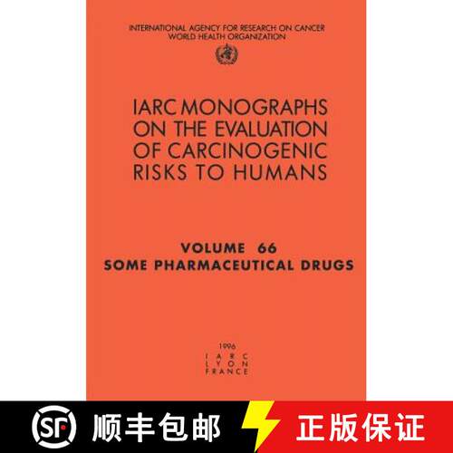 【3-4周达】Some Pharmaceutical Drugs: IARC Monograph on the Evaluation of Carcinogenic Risks to Humans [9789283212669]