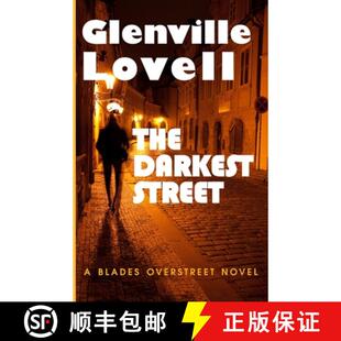 【3-4周达】The Darkest Street: A Blades Overstreet Novel [9780984803323]