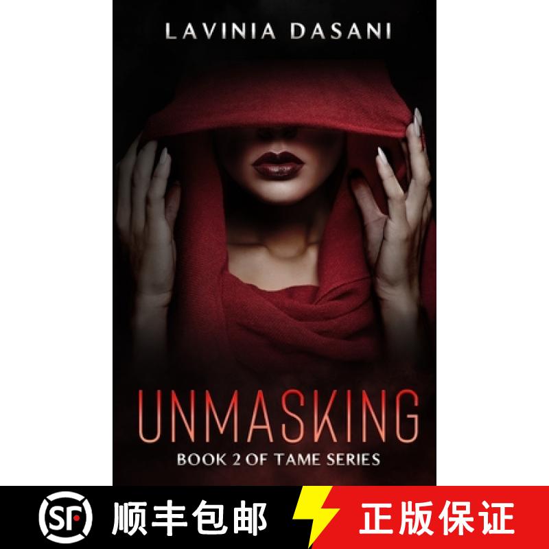 【3-4周达】Unmasking: Book 2 of Tame Series [9781733985758]