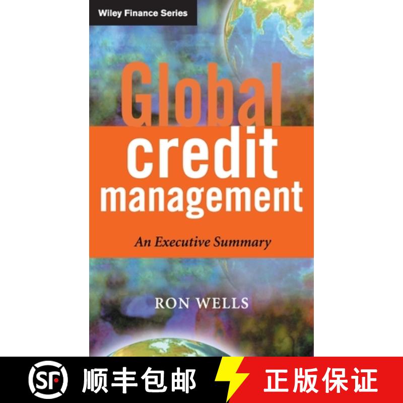【3-4周达】Global Credit Management - An Executive Summary [Wiley金融] [9780470851111]