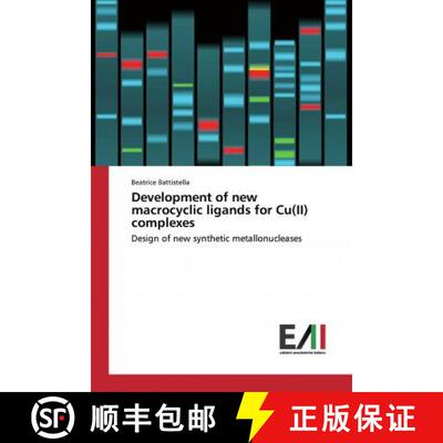 预订 Development of new macrocyclic ligands for Cu(II) complexes [9786202086738]