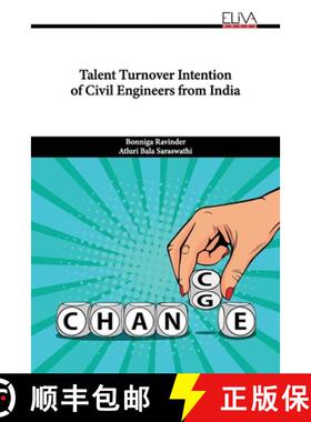 【3-4周达】Talent Turnover Intention of Civil Engineers from India [9789999310680]