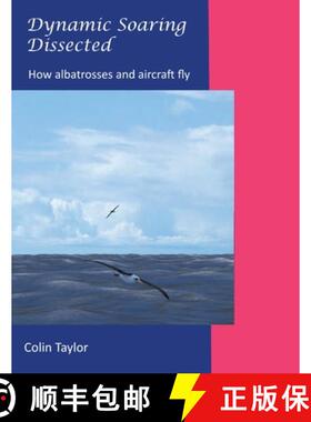 【3-4周达】Dynamic Soaring Dissected [9781803812366]