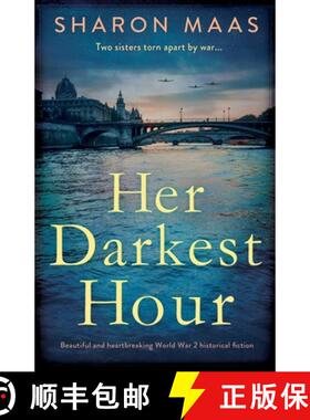【3-4周达】Her Darkest Hour: Beautiful and heartbreaking World War 2 historical fiction [9781838886646]