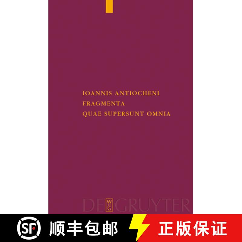 【3-4周达】Ioannis Antiocheni fragmenta quae supersunt omnia [9783110204025]