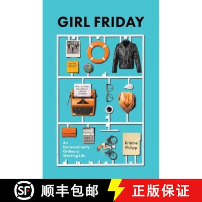 【3-4周达】Girl Friday: An Extraordinarily Ordinary Working Life [9781743799383]