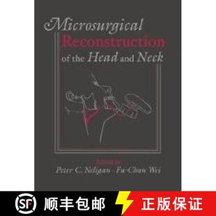 【3-4周达】精装 Microsurgical Reconstruction of the Head and Neck [9781626236738]