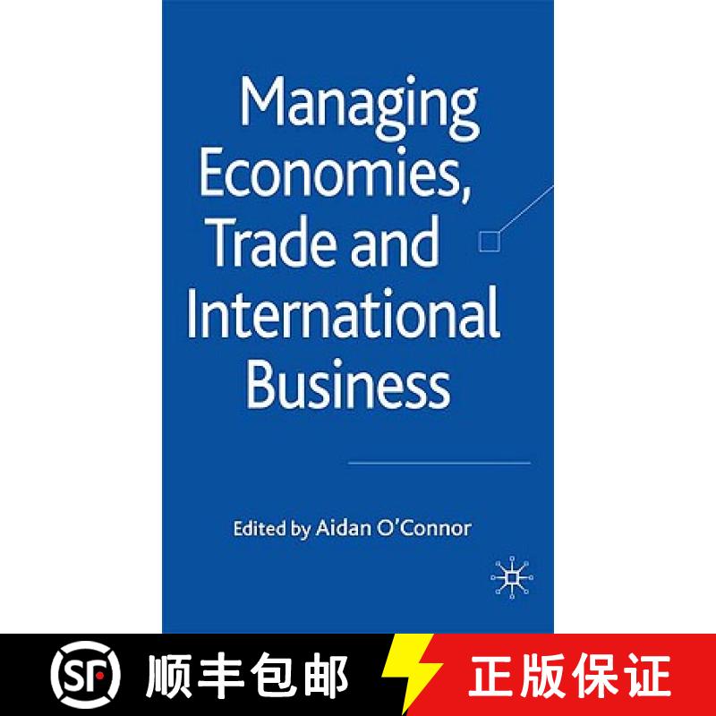 【3-4周达】Managing Economies, Trade and International Business [9780230202566]