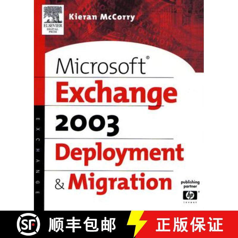 【3-4周达】Microsoft (R) Exchange Server 2003 Deployment and Migration [9781555583163]