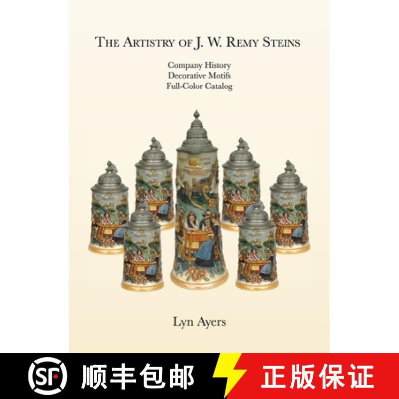 【2-3周达】The Artistry of J. W. Remy Steins [9780578810171]