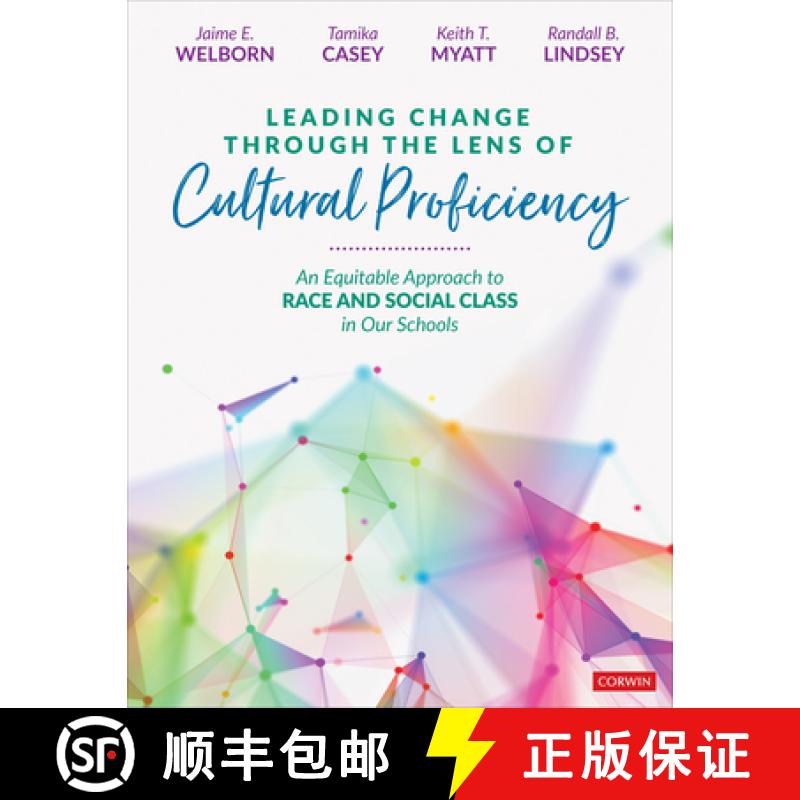 【3-4周达】Leading Change Through the Lens of Cultural Proficiency: An Equitable Approach to Race and... [9781071823699]