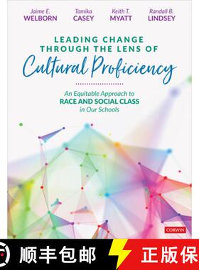 【3-4周达】Leading Change Through the Lens of Cultural Proficiency: An Equitable Approach to Race and... [9781071823699]