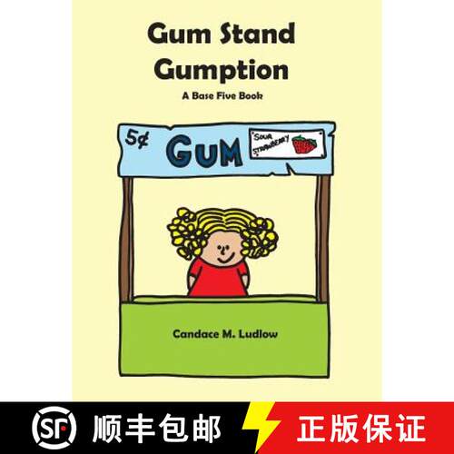 【3-4周达】Gum Stand Gumption: A Base Five Book [9780692602058]