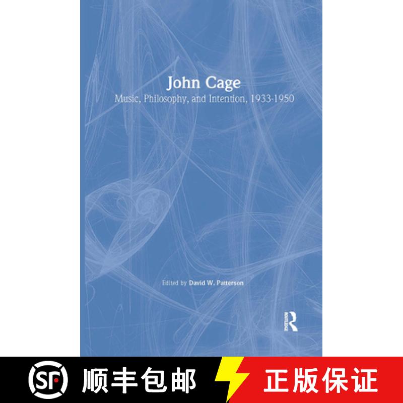 【3-4周达】John Cage: Music, Philosophy, and Intention, 1933-1950 [9780415996679]