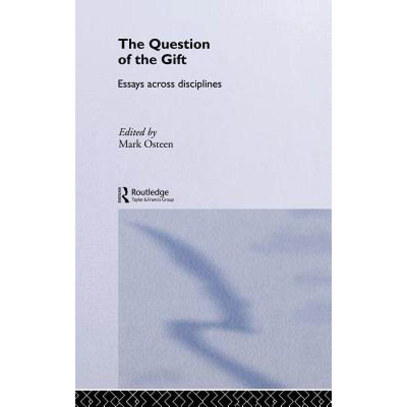 预订 the question of the gift : essays ac. [9780415282772]