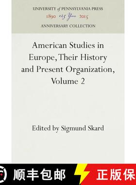 【3-4周达】American Studies in Europe, Their History and Present Organization, Volume 2 : The Smaller... [9781512806908]