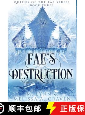 【3-4周达】Fae's Destruction (Queens of the Fae Book 3) [9781970052114]