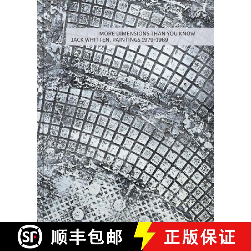 【3-4周达】Jack Whitten - More Dimensions Than You Know. Paintings 1979-1989 [9783906915067]