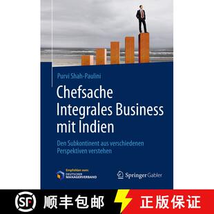 【3-4周达】精装 Chefsache Integrales Business mit Indien: Den Subkontinent aus verschiedenen Perspekt... [9783658146597]