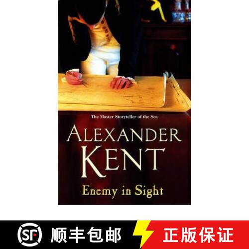 【3-4周达】Enemy In Sight: (The Richard Bolitho adventures: 12): an all-action, all-guns-blazing adve... [9780099493921]