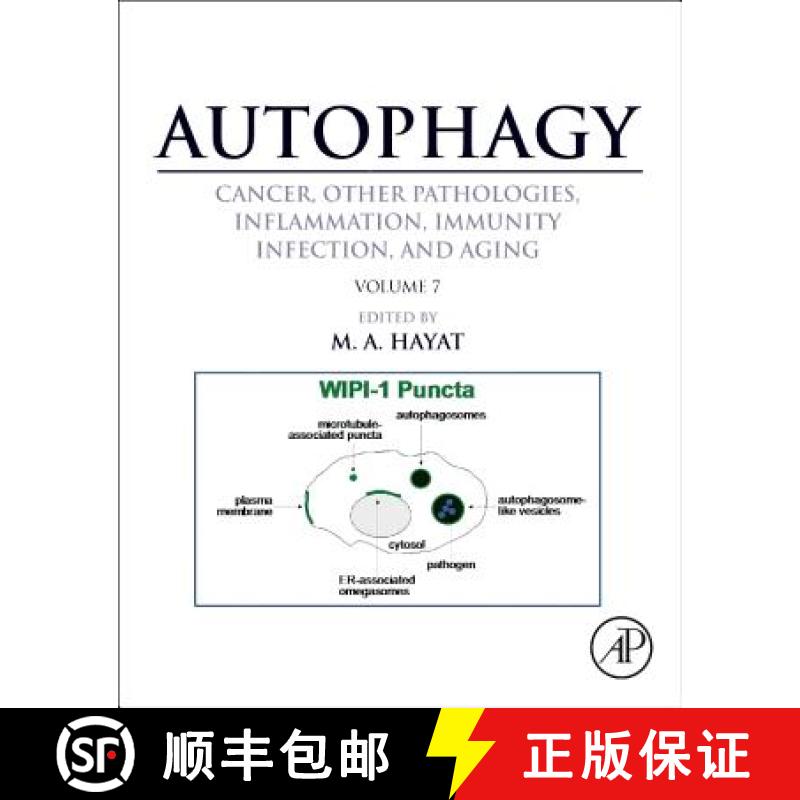 【3-4周达】Autophagy: Cancer, Other Pathologies, Inflammation, Immunity, Infection, and Aging: Volume... [9780128010433]