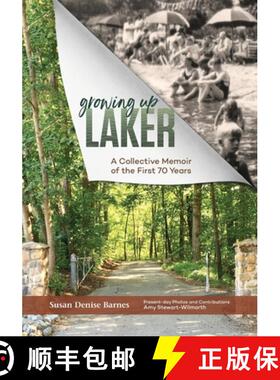 【3-4周达】Growing Up Laker: A Collective Memoir of the First 70 Years [9781947459304]
