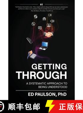 【3-4周达】Getting Through: A Systematic Approach To Being Understood [9798987950807]