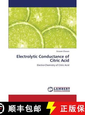预订 Electrolytic Conductance of Citric Acid [9783659436406]