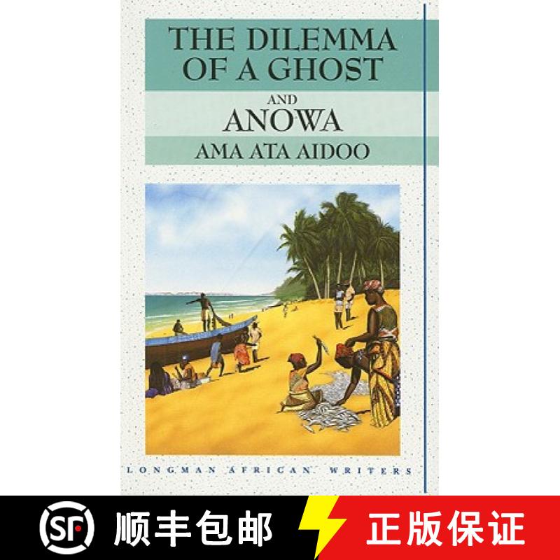 【3-4周达】Dilemma of a Ghost and Anowa 2nd Edition [9780582276024]
